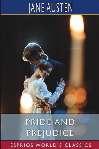 Cover image for Pride and Prejudice (Esprios Classics)