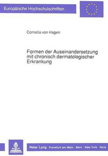 Cover image for Formen Der Auseinandersetzung Mit Chronisch Dermatologischer Erkrankung