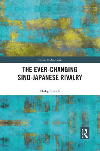 Cover image for The Ever-Changing Sino-Japanese Rivalry