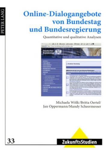 Cover image for Online-Dialogangebote Von Bundestag Und Bundesregierung: Quantitative Und Qualitative Analysen