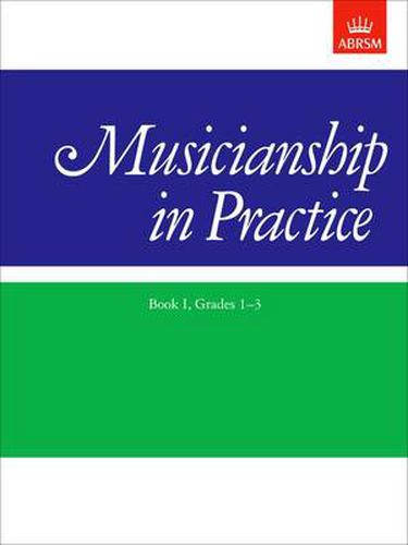 Musicianship in Practice, Book I, Grades 1-3: Workbook