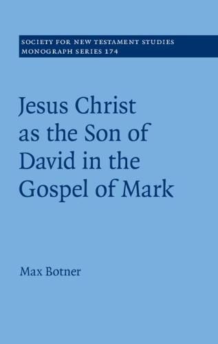 Cover image for Jesus Christ as the Son of David in the Gospel of Mark