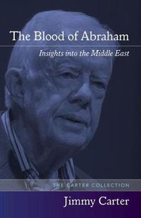 Cover image for The Blood of Abraham: Insights into the Middle East