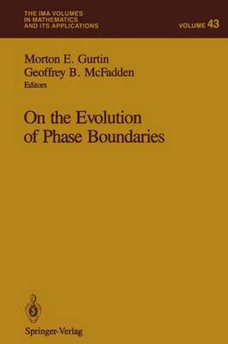 Cover image for On the Evolution of Phase Boundaries