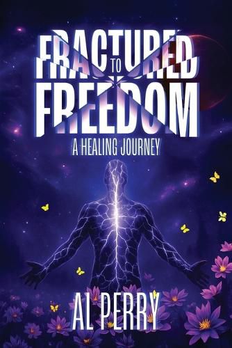 Cover image for Fractured to Freedom