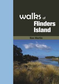 Cover image for Walks of Flinders Island