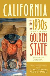 Cover image for California in the 1930s: The WPA Guide to the Golden State