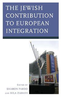 Cover image for The Jewish Contribution to European Integration