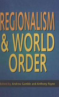 Cover image for Regionalism and World Order