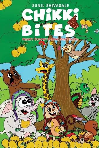 Cover image for Chikki Bites - Koyal's Concert and other Short Stories