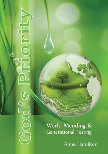 Cover image for God's Priority: World-mending & Generational Testing