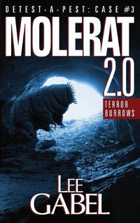 Cover image for Molerat 2.0: Terror Burrows