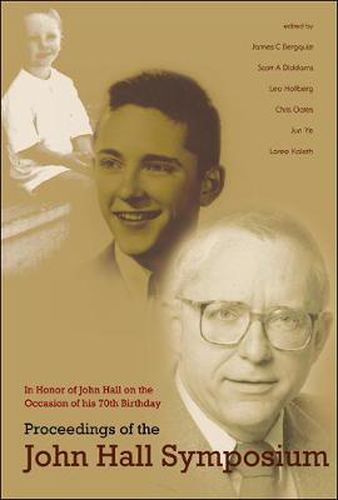 Cover image for Proceedings Of The John Hall Symposium: In Honor Of John Hall On The Occasion Of His 70th Birthday