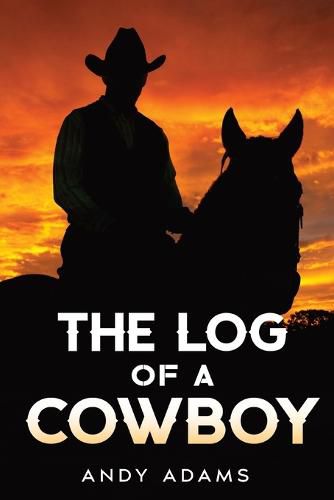 Cover image for The Log of a Cowboy