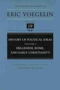 Cover image for History of Political Ideas (CW19): Hellenism, Rome and Early Christianity