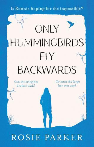 Cover image for Only Hummingbirds Fly Backwards