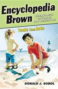 Cover image for Encyclopedia Brown Tracks Them Down
