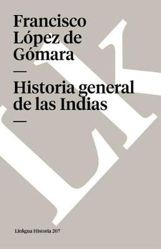 Cover image for Historia General de Las Indias