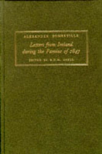 Letters from Ireland During the Famine of 1847