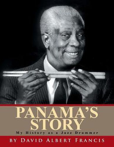 Cover image for Panama's Story: My History as a Jazz Drummer