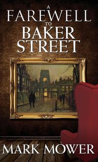 Cover image for A Farewell to Baker Street