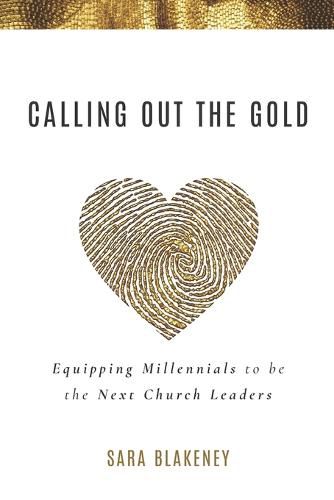 Cover image for Calling Out the Gold