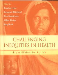 Cover image for Challenging Inequities in Health: From Ethics to Action