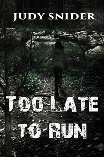 Cover image for Too Late to Run