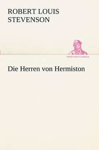 Cover image for Die Herren Von Hermiston