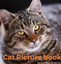 Cover image for Cat Picture Book: For Adults. Coffee Table Book with Cat Quotations.