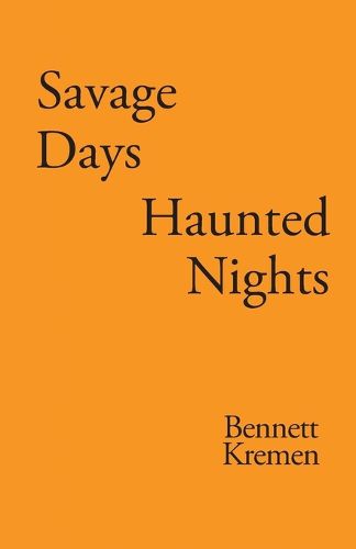 Cover image for Savage Days Haunted Nights