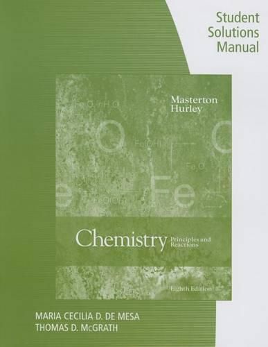 Cover image for Student Solutions Manual for Masterton/Hurley's Chemistry: Principles  and Reactions, 8th