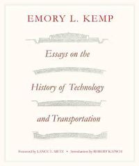 Cover image for Essays on the History of Transportation and Technology