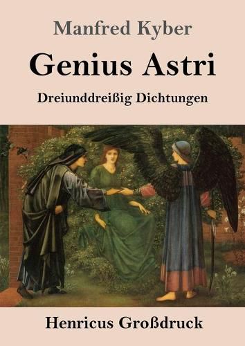 Genius Astri (Grossdruck): Dreiunddreissig Dichtungen