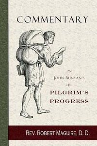 Cover image for Commentary on John Bunyan's The Pilgrim's Progress