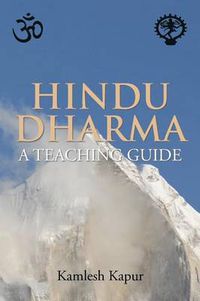 Cover image for Hindu Dharma - A Teaching Guide