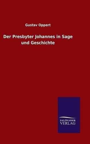 Cover image for Der Presbyter Johannes in Sage und Geschichte