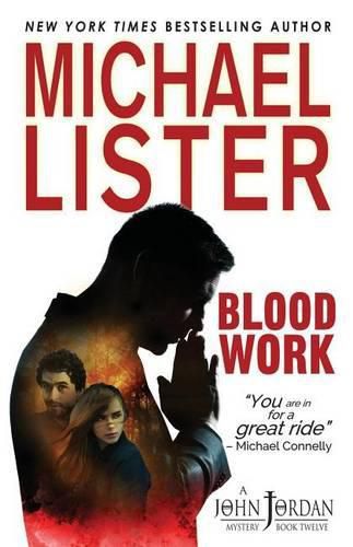 Blood Work: a John Jordan Mystery