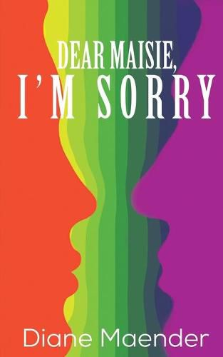 Cover image for Dear Maisie, I'm Sorry