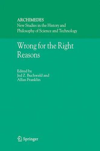 Cover image for Wrong for the Right Reasons