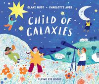 Cover image for Child of Galaxies