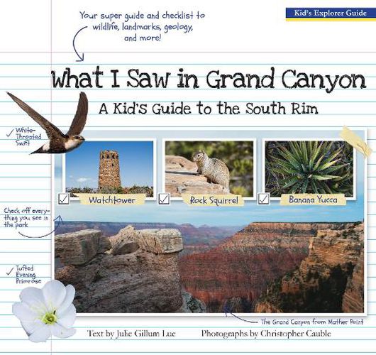 Cover image for What I Saw in Grand Canyon: A Kid's Guide to the National Park