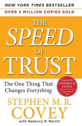 Cover image for Speed of Trust: The One Thing That Changes Everything