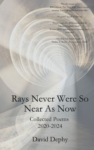 Cover image for Rays Never Were So Near As Now