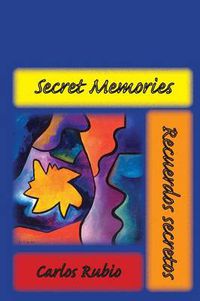 Cover image for Secret Memories / Recuerdos Secretos