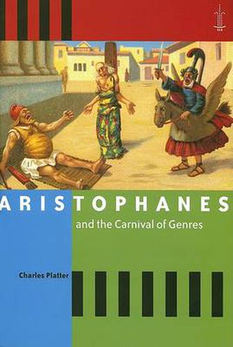 Cover image for Aristophanes and the Carnival of Genres