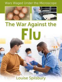 Cover image for The War Against the Flu