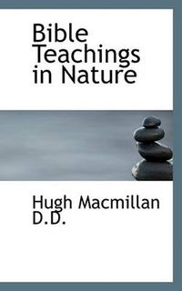 Cover image for Bible Teachings in Nature