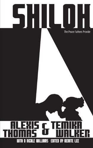 Cover image for Shiloh: The Peace Fathers Provide