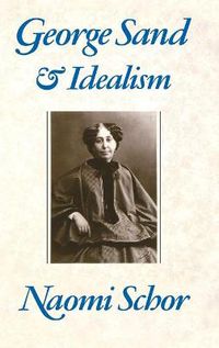 Cover image for George Sand and Idealism